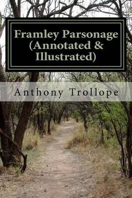Book cover for Framley Parsonage (Annotated & Illustrated)