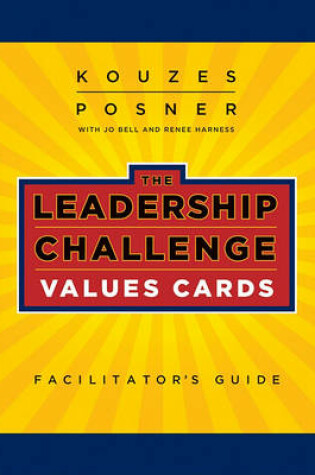 Cover of The Leadership Challenge Values Cards Facilitator′s Guide Set