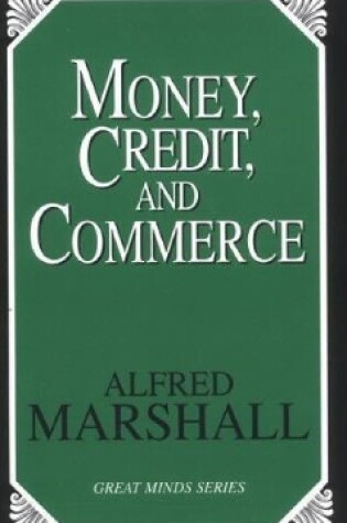 Cover of Money, Credit, and Commerce