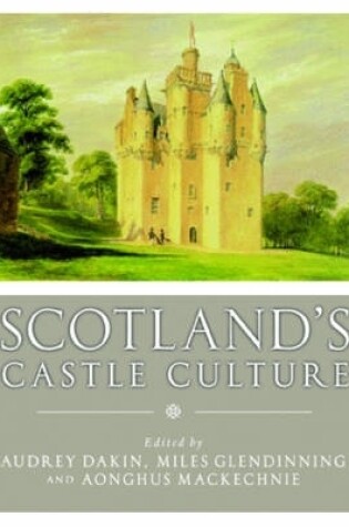 Cover of Scotland's Castle Culture