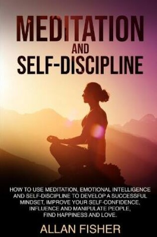 Cover of Meditation and Self-Discipline