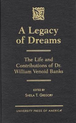 Book cover for A Legacy of Dreams