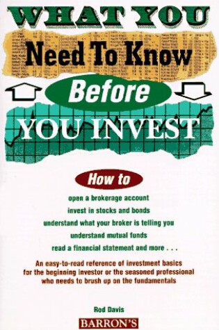 Cover of What You Need to Know before You Invest