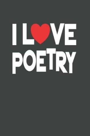 Cover of I Love Poetry