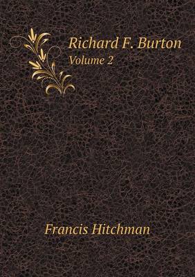 Book cover for Richard F. Burton Volume 2