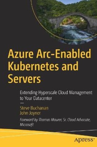 Cover of Azure Arc-Enabled Kubernetes and Servers