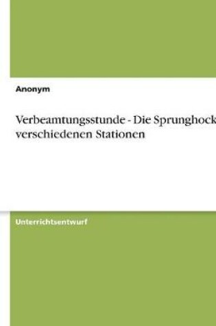 Cover of Verbeamtungsstunde - Die Sprunghocke an Verschiedenen Stationen