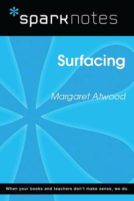 Book cover for Surfacing (Sparknotes Literature Guide)