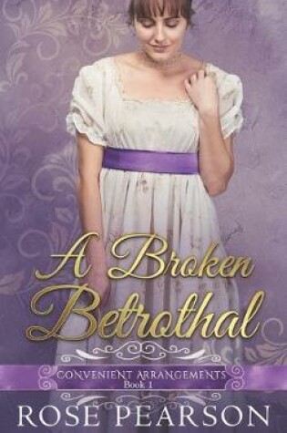 Cover of A Broken Betrothal