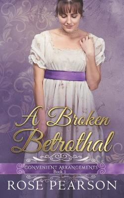 Cover of A Broken Betrothal