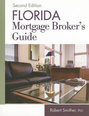 Book cover for Florida Mortgage Broker's Guide