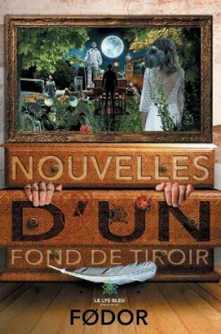 Cover of Nouvelles d'un fond de tiroir