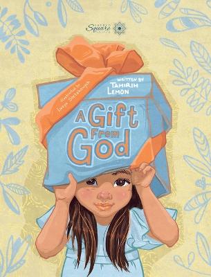 Book cover for A Gift From God