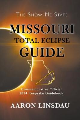 Book cover for Missouri Total Eclipse Guide
