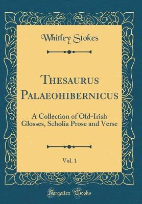 Book cover for Thesaurus Palaeohibernicus, Vol. 1