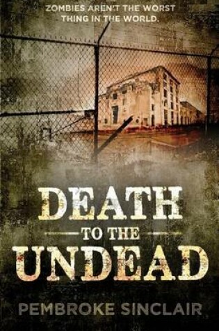 Cover of Death to the Undead