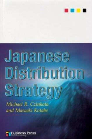 Cover of Japanese Distribution Strategy