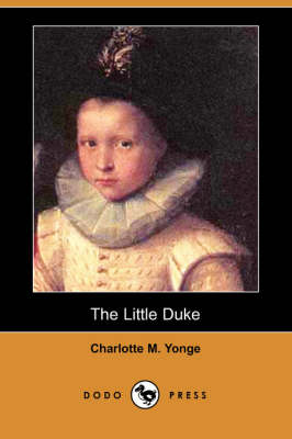 Book cover for The Little Duke (Dodo Press)