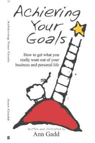 Cover of Achieving Your Goals