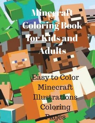 Book cover for Minecraft Coloring Book for Kids and Adults