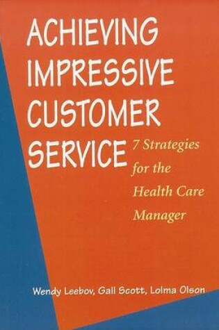Cover of Achieving Impressive Customer Service: 7 Strategie
