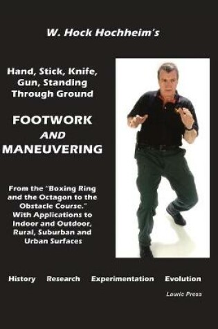 Cover of Footwork and Maneuevering