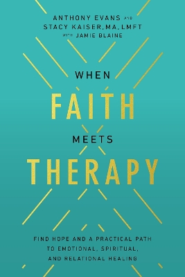 Book cover for When Faith Meets Therapy