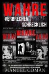 Book cover for WAHRE VERBRECHEN SCHRECKLICH EPISODEN 1,2 Und 3.