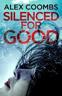 Book cover for Silenced For Good