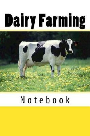 Cover of Dairy Farming Notebook