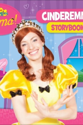 Cover of The Wiggles Emma!: Cinderemma Storybook