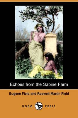 Book cover for Echoes from the Sabine Farm (Dodo Press)