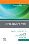 Book cover for Unified Airway Disease, an Issue of Otolaryngologic Clinics of North America, E-Book