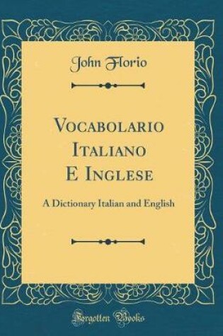 Cover of Vocabolario Italiano E Inglese