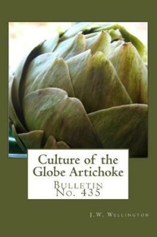 Cover of Culture of the Globe Artichoke