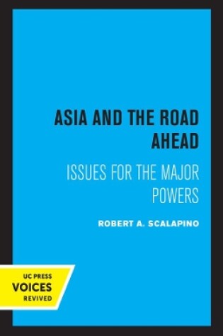 Cover of Asia and the Road Ahead