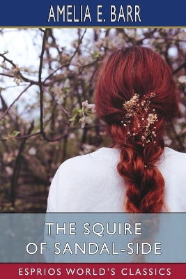 Book cover for The Squire of Sandal-Side (Esprios Classics)