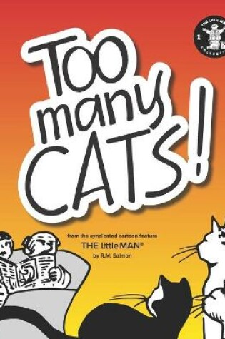 Cover of Too Many Cats!