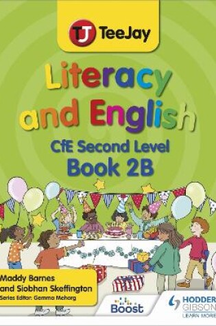 Cover of TeeJay Literacy and English CfE Second Level Book 2B