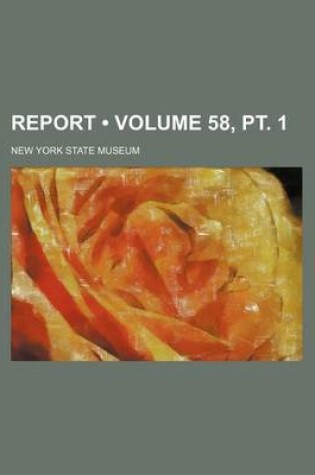 Cover of Report (Volume 58, PT. 1)