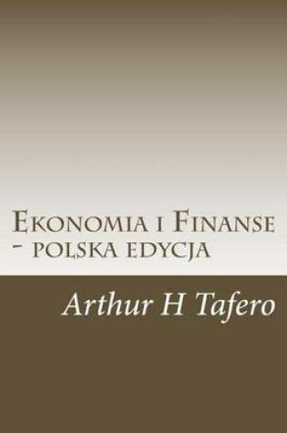 Cover of Ekonomia I Finanse - Polska Edycja