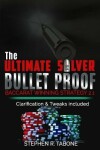 Book cover for The Ultimate Silver Bullet Proof Baccarat Winning Strategy 2.1