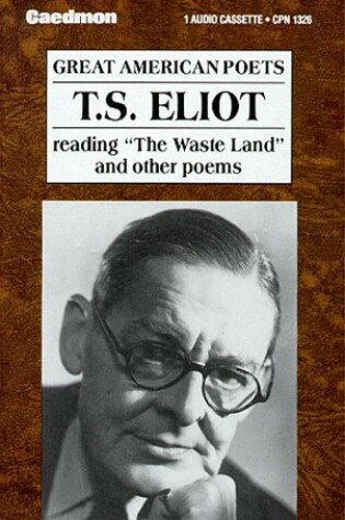 Cover of T S Eliot Read Wasteland (Cass Eliot, T.S.