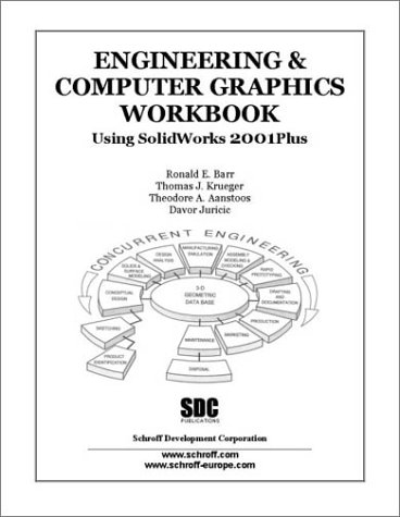 Book cover for Engineering and Computer Graphics Workbook Using Solidworks 2001plus