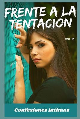 Book cover for Frente a la tentación (vol 15)