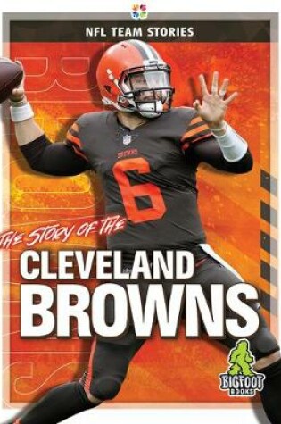 Cover of The Story of the Cleveland Browns
