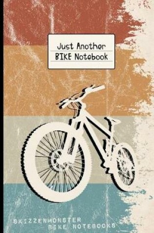 Cover of Just Another BIKE Notebook