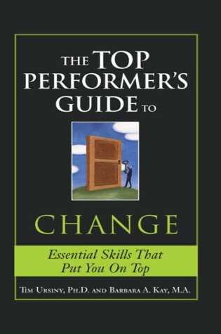 Cover of The Top Performer's Guide to Change