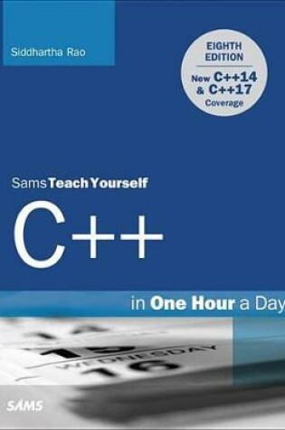 Cover of C++ in One Hour a Day, Sams Teach Yourself