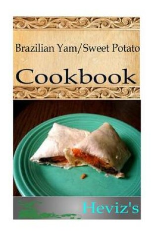 Cover of Brazilian Yam/Sweet Potato